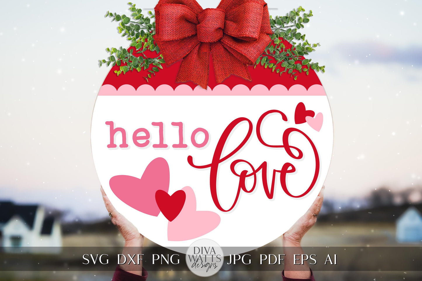 Hello Love SVG | Valentine's Day Door Hanger Design | Cricut & Silhouette Cut File | Valentine's Day Door Hanger svg