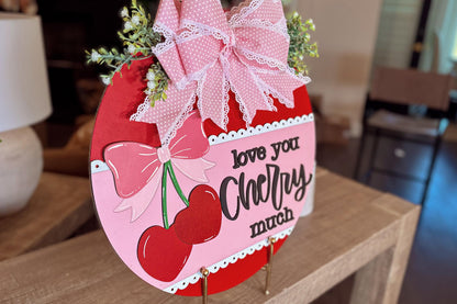 Love You Cherry Much SVG Laser Cut File, Valentine's Day Door Hanger Template, Round Door Sign Design, Glowforge & Xtool Compatible