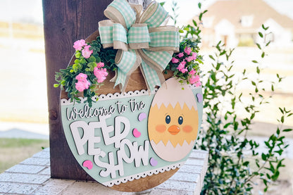 Welcome to the Peep Show Easter Door Hanger SVG – Cute Chick Round Sign Laser Cut File, Spring Home Decor Template, Glowforge & Xtool svg