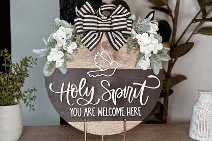 Holy Spirit You Are Welcome Here Door Hanger SVG – Round Layered Laser Cut File for DIY Faith Decor, Religious Sign Template, Glowforge svg