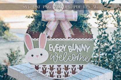 Every Bunny Welcome SVG, Easter Bunny Door Hanger Laser File, Spring Porch Decor, Layered Laser Cut Design, Glowforge Bunny SVG