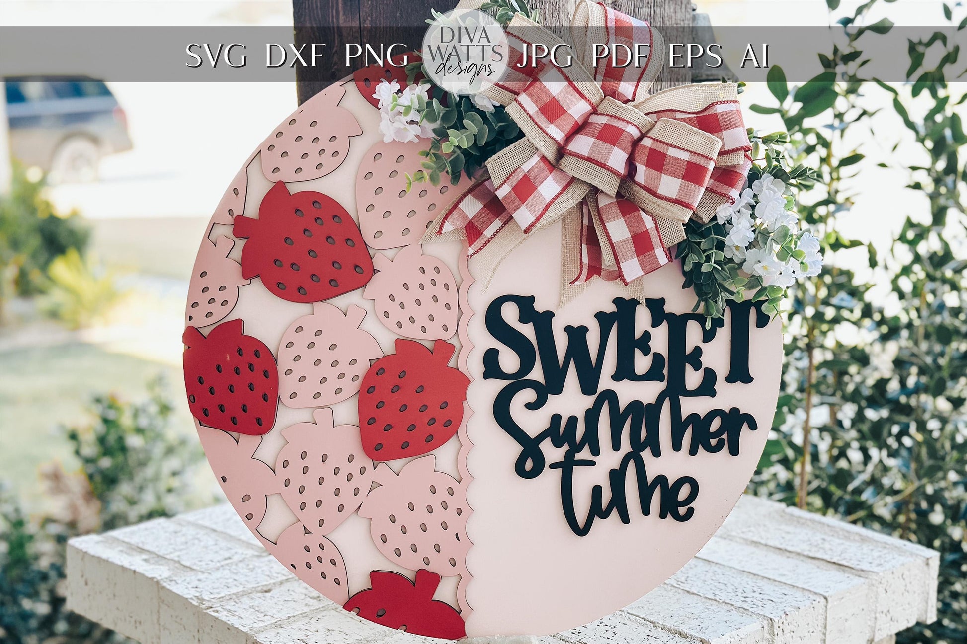 Sweet Summertime Door Hanger SVG, Strawberry Laser Cut File, Round Sign Design, Glowforge SVG, Xtool, Farmhouse Summer Decor