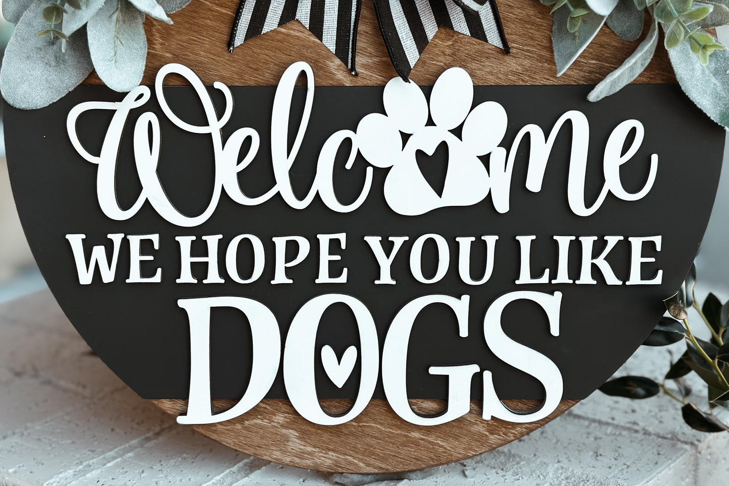 Welcome We Hope You Like Dogs Door Hanger SVG, Paw Print Laser Cut File, Pet Lover Round Sign, Glowforge SVG, Xtool, Farmhouse Decor