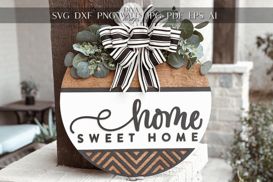 Home Sweet Home Round Door Hanger Laser Cut File SVG | Farmhouse Laser Decor | Glowforge Xtool File | Layered Home Sign SVG