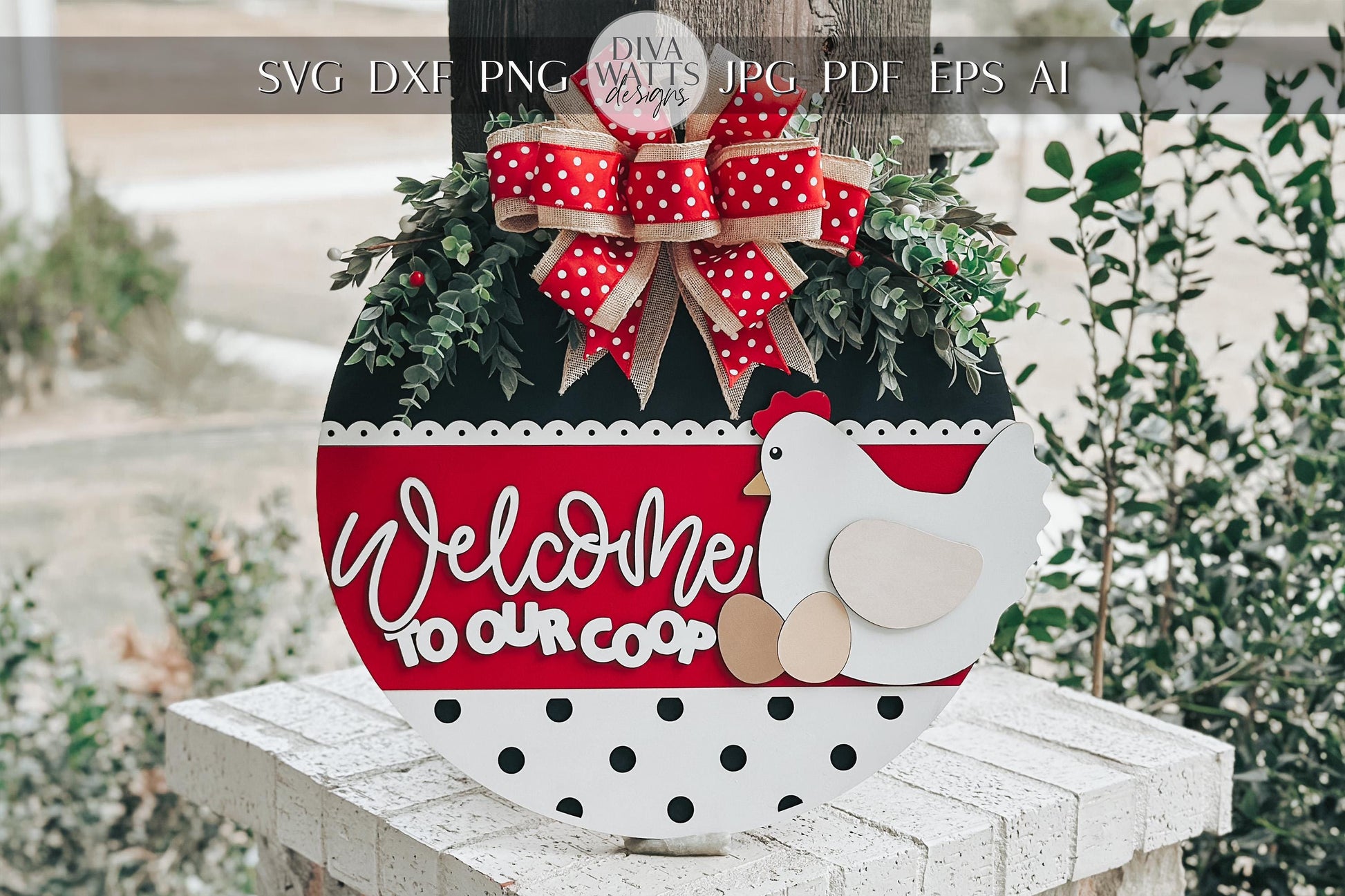 Welcome to Our Coop SVG, Chicken Door Hanger Laser File, Farmhouse Chicken Sign Design, Layered Laser SVG, Farm Decor Door Hanger