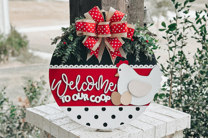 Welcome to Our Coop SVG, Chicken Door Hanger Laser File, Farmhouse Chicken Sign Design, Layered Laser SVG, Farm Decor Door Hanger