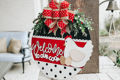 Welcome to Our Coop SVG, Chicken Door Hanger Laser File, Farmhouse Chicken Sign Design, Layered Laser SVG, Farm Decor Door Hanger