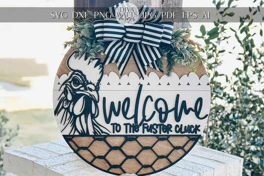 Welcome to the Fuster Cluck Door Hanger SVG, Rooster Laser Cut File, Chicken Wire Round Sign Design, Glowforge SVG, Farmhouse Decor