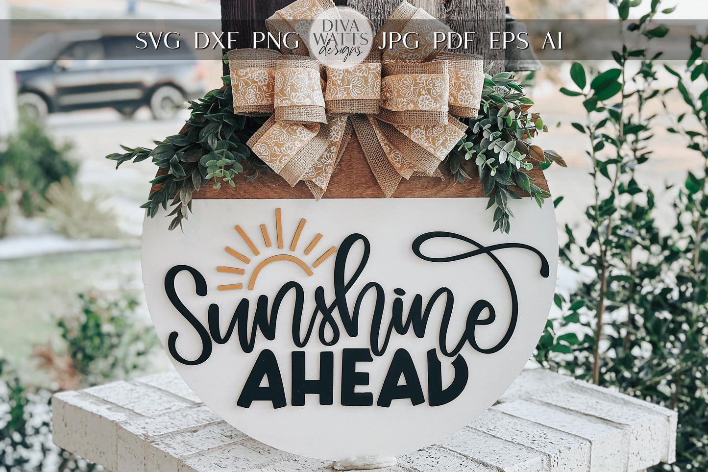 Sunshine Ahead Door Hanger SVG, Sunburst Laser Cut File, Round Sign Design, Glowforge SVG, Xtool, Farmhouse Summer Decor