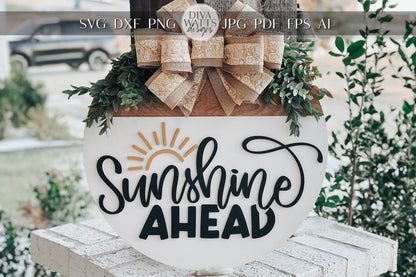 Sunshine Ahead Door Hanger SVG, Sunburst Laser Cut File, Round Sign Design, Glowforge SVG, Xtool, Farmhouse Summer Decor