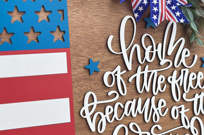 Home of the Free Because of the Brave Door Hanger SVG, Layered Laser Cut File for Glowforge Xtool, Patriotic 4th of July Sign SVG