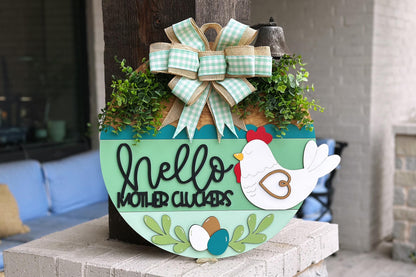 Hello Mother Cluckers Door Hanger SVG, Farmhouse Chicken Sign, Layered Laser Cut File, Rustic Round Wood Sign, Glowforge Xtool Cut File