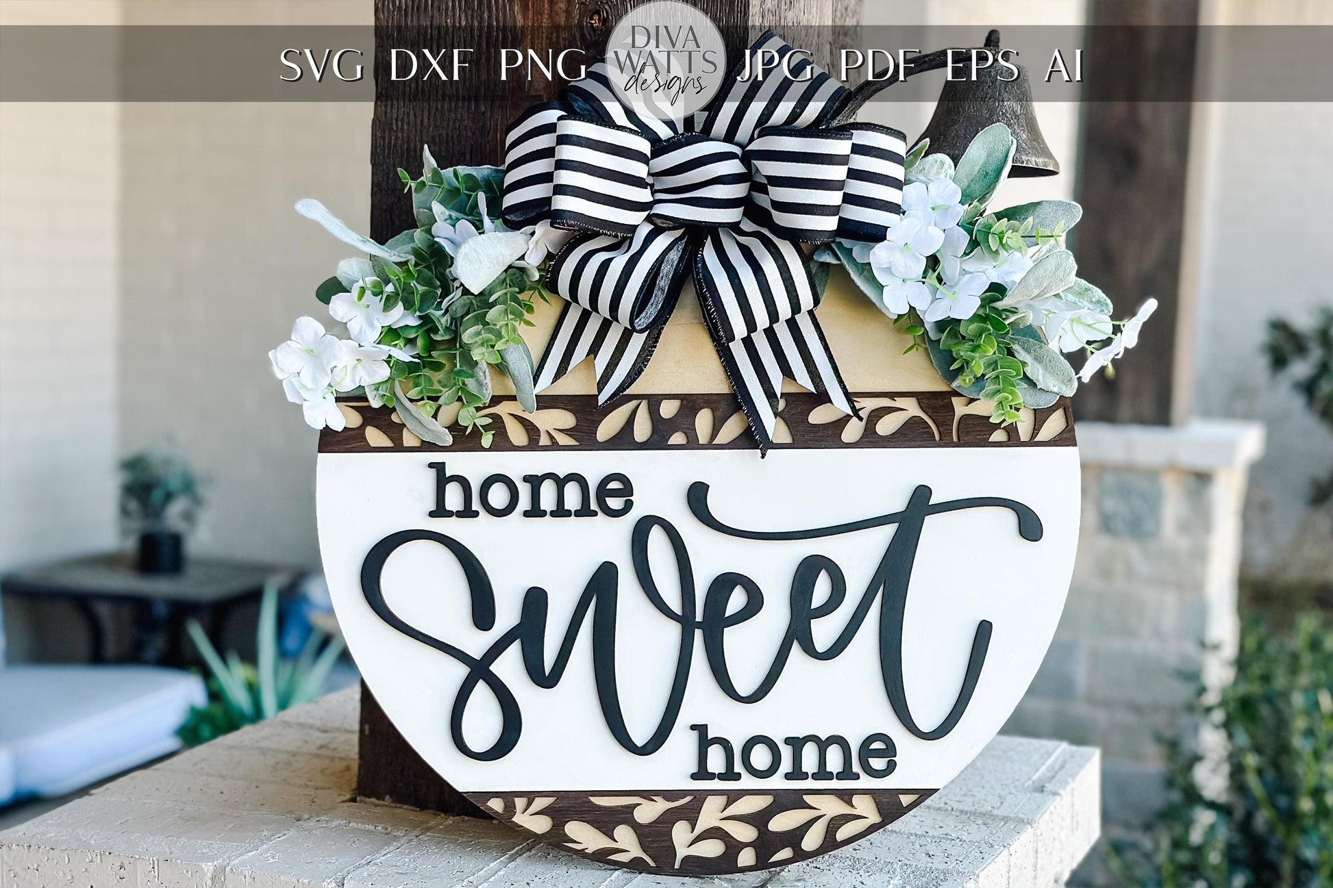 Home Sweet Home SVG, Round Door Hanger Laser Cut File, Farmhouse Welcome Sign, Glowforge Laser Sign, DIY Home Decor Modern Farmhouse Sign