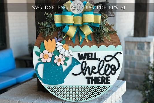 Well Hello There Watering Can Door Hanger SVG, Floral Round Sign Laser Cut File, Spring Welcome Sign for Glowforge, Farmhouse Decor