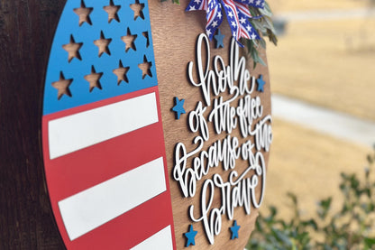 Home of the Free Because of the Brave Door Hanger SVG, Layered Laser Cut File for Glowforge Xtool, Patriotic 4th of July Sign SVG