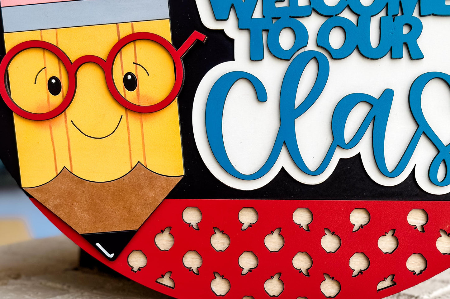 Teacher Door Hanger SVG, Welcome to Our Class Sign Laser Cut File, Back to School Classroom Decor, Pencil Round Sign, Glowforge xTool File