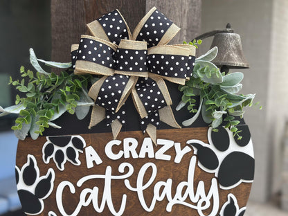 Crazy Cat Lady Lives Here SVG | Funny Pet Door Hanger Laser File | Cat Paw Round Sign for Glowforge & Xtool Funny Cat Door Hanger for Laser