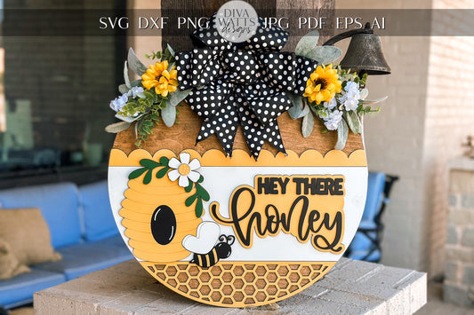 Hey There Honey SVG, Bee Door Hanger Laser Cut File, Beehive Round Sign, Farmhouse Porch Decor, Honeycomb Layered Sign, Glowforge xTool File
