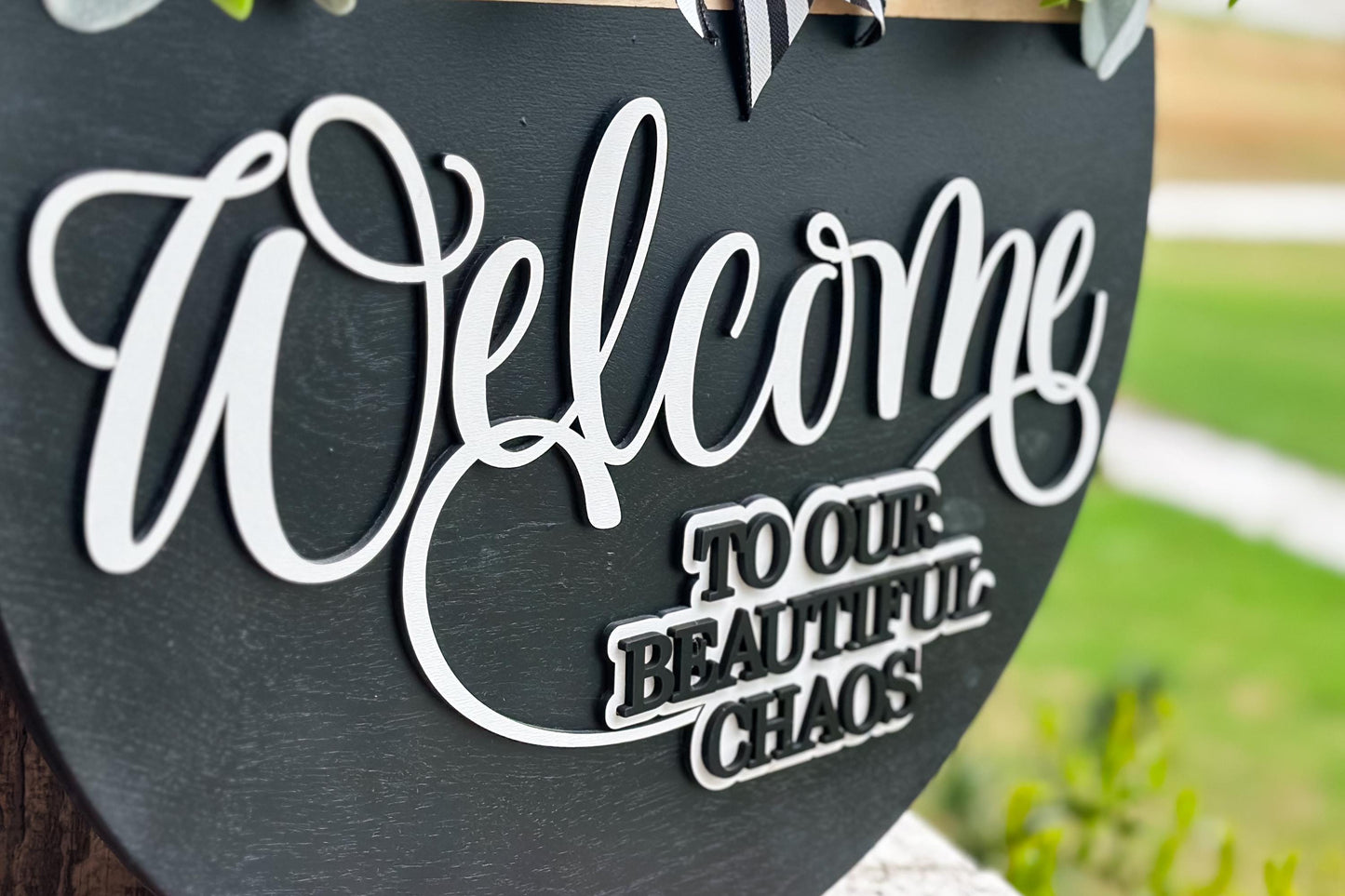 Welcome to Our Beautiful Chaos SVG | Layered Laser Cut File for Round Door Hanger | 3D Welcome Sign SVG for Glowforge & Xtool