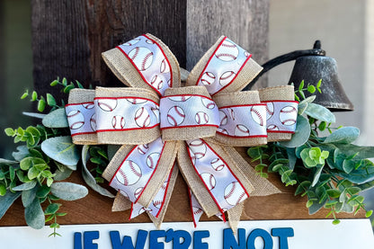 Baseball Home Sign SVG, Sports Door Hanger Laser Cut File, If We’re Not Home Check the Ballfield, 3D Layered Sign, Glowforge, Xtool, Omtech