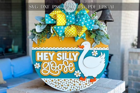Hey Silly Goose SVG Laser Cut File | 3D Layered Farmhouse Door Hanger | Funny Porch Sign | Xtool Glowforge Laser File Goose Door Hanger