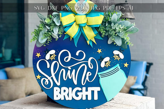 Shine Bright Firefly Round Sign SVG Laser File | Firefly Jar Door Hanger SVG, Summer Glow Sign Cut File, Glow Bug Laser Sign Design