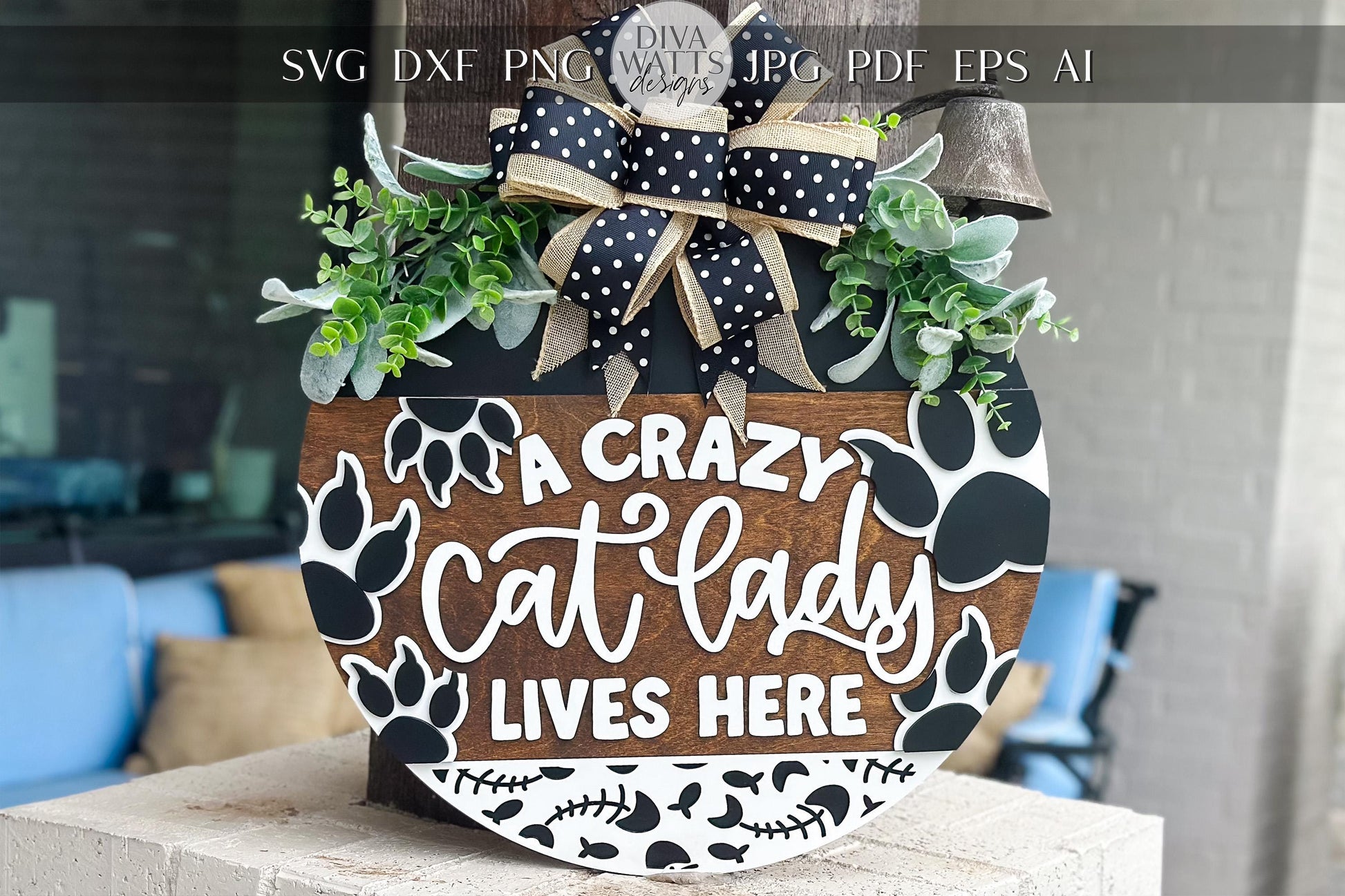 Crazy Cat Lady Lives Here SVG | Funny Pet Door Hanger Laser File | Cat Paw Round Sign for Glowforge & Xtool Funny Cat Door Hanger for Laser