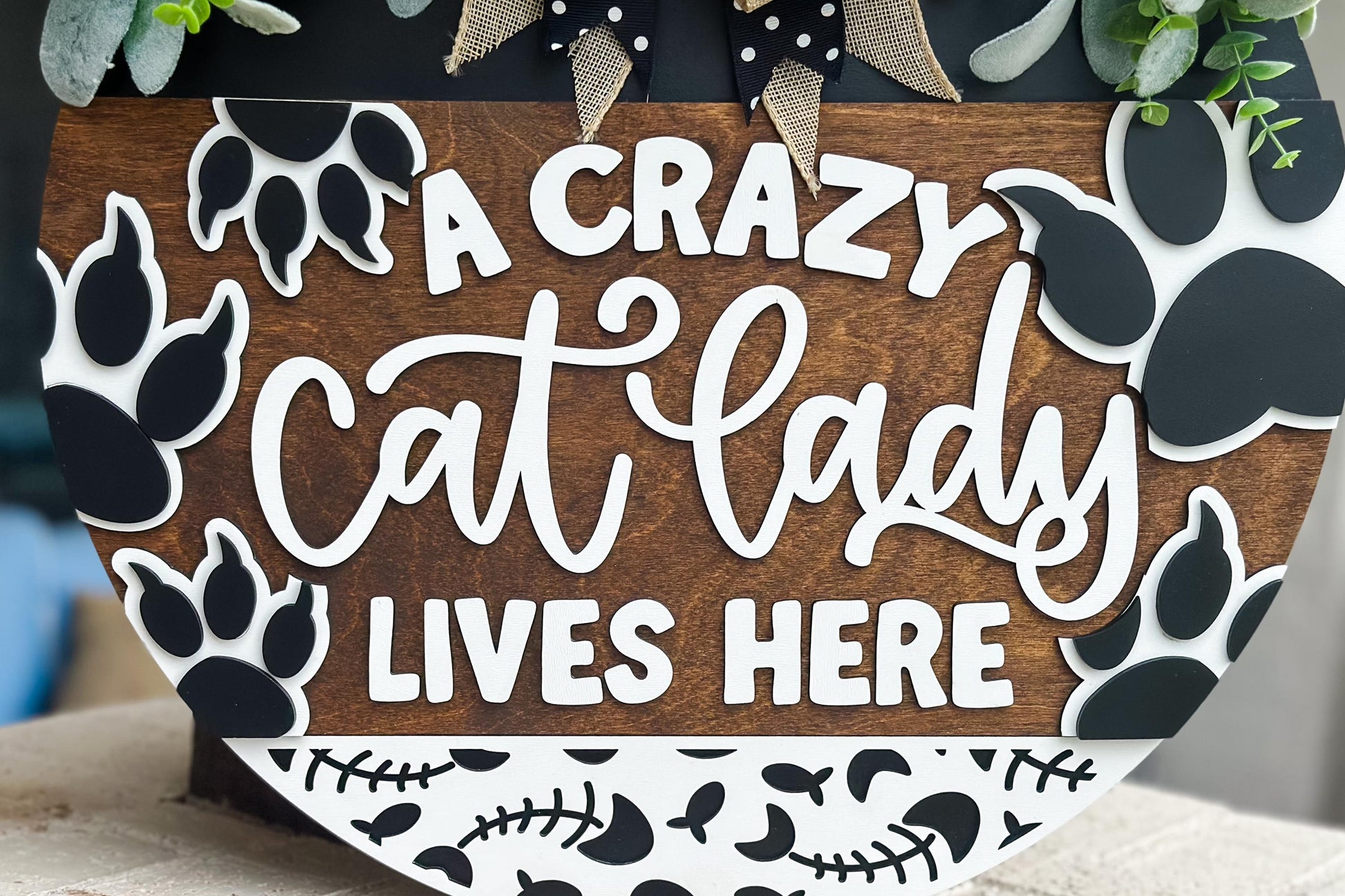Crazy Cat Lady Lives Here SVG | Funny Pet Door Hanger Laser File | Cat Paw Round Sign for Glowforge & Xtool Funny Cat Door Hanger for Laser