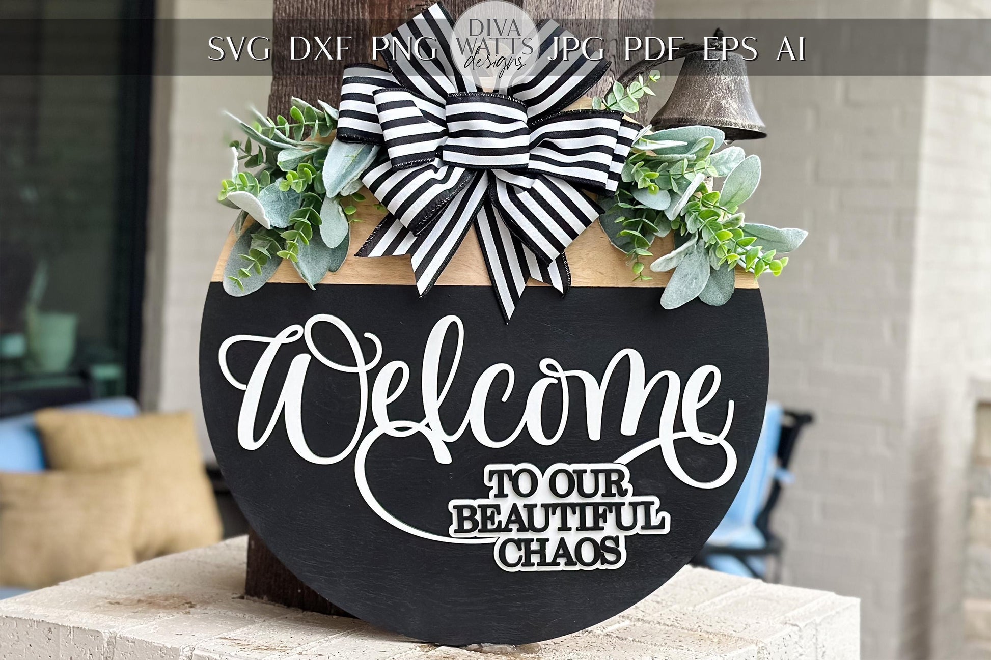 Welcome to Our Beautiful Chaos SVG | Layered Laser Cut File for Round Door Hanger | 3D Welcome Sign SVG for Glowforge & Xtool