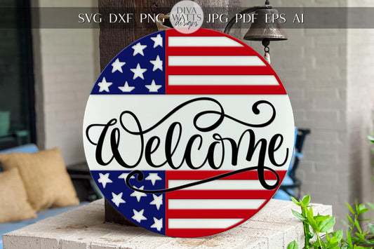 Patriotic Welcome Door Hanger SVG | Laser Cut Round Sign File | 4th of July SVG Template | Glowforge xTool DIY Porch Decor