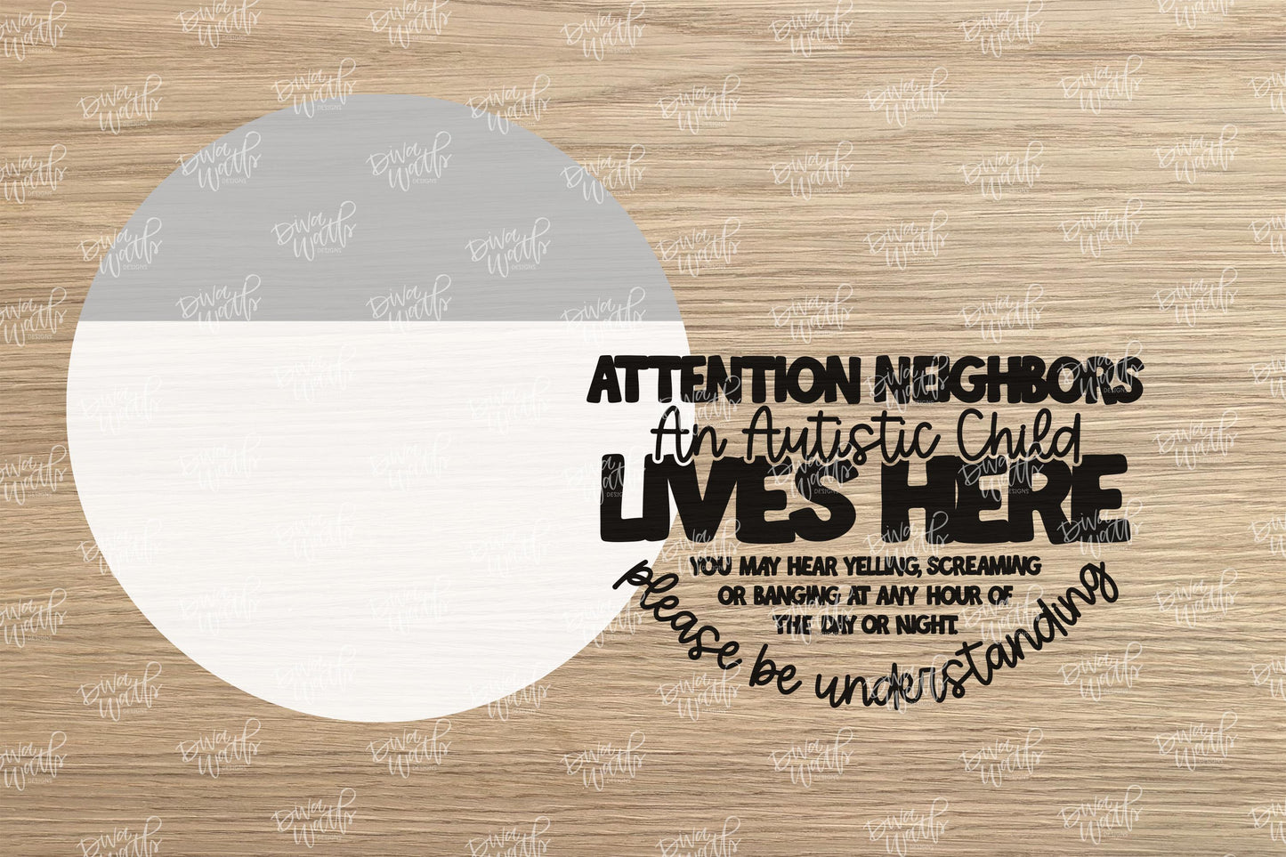 Laser Cut Door Hanger SVG | Autistic Child Lives Here Sign SVG | DIY Round Wood Sign File | xTool Glowforge Digital Cut Template