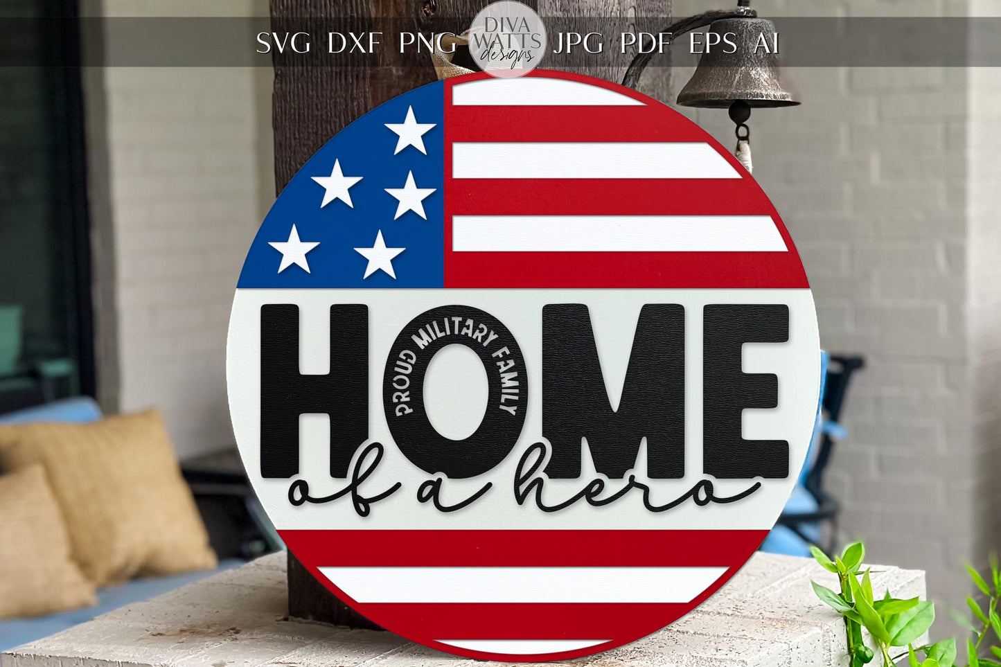 Laser Cut Door Hanger SVG | Military Family Sign SVG | Patriotic Round Sign Template | Digital Cut File Glowforge xTool Compatible