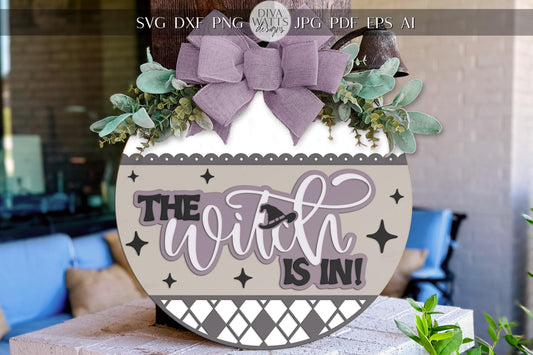The Witch Is In SVG | Halloween Door Hanger SVG File | DIY Round Wood Sign Laser Cut | Digital Glowforge xTool Cut File for Porch Decor
