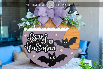 Batty for Halloween Door Hanger SVG | Laser Cut Round Sign Template | Digital Halloween SVG File | Glowforge xTool Compatible
