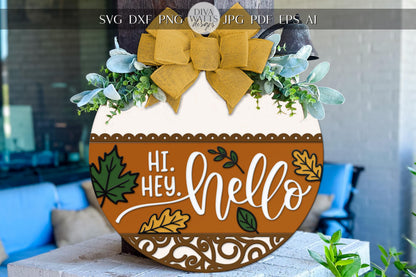 Laser Cut Door Hanger SVG | Hi Hey Hello Fall Sign SVG | Round Wood Sign Template | Glowforge xTool Digital Cut File for Laser Decor
