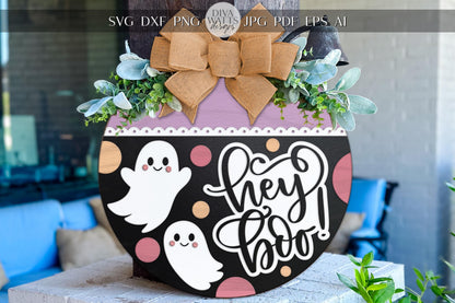 Hey Boo Ghost Door Hanger SVG | Halloween Sign SVG File | DIY Round Wood Sign Template | Laser Cut Digital File Glowforge xTool