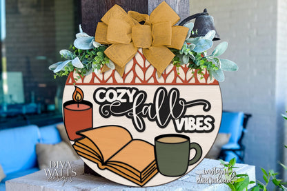 Cozy Fall Vibes SVG | Laser Cut Door Hanger SVG | Round Wood Sign Template | Digital Fall Sign File Glowforge xTool Compatible