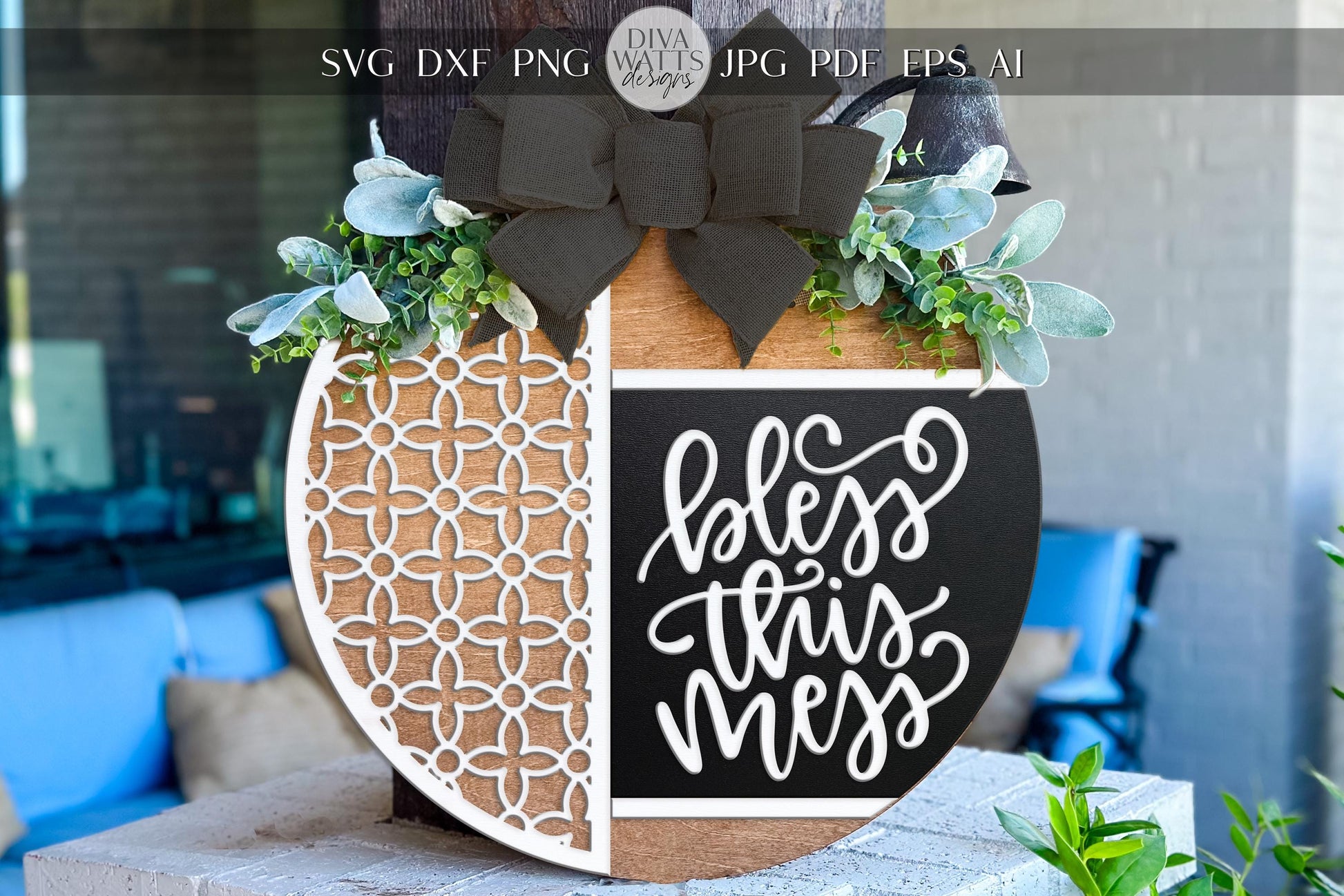 Bless This Mess Door Hanger SVG | Farmhouse Round Wood Sign SVG File | Laser Cut Template for Glowforge xTool | DIY Porch Decor Cut File