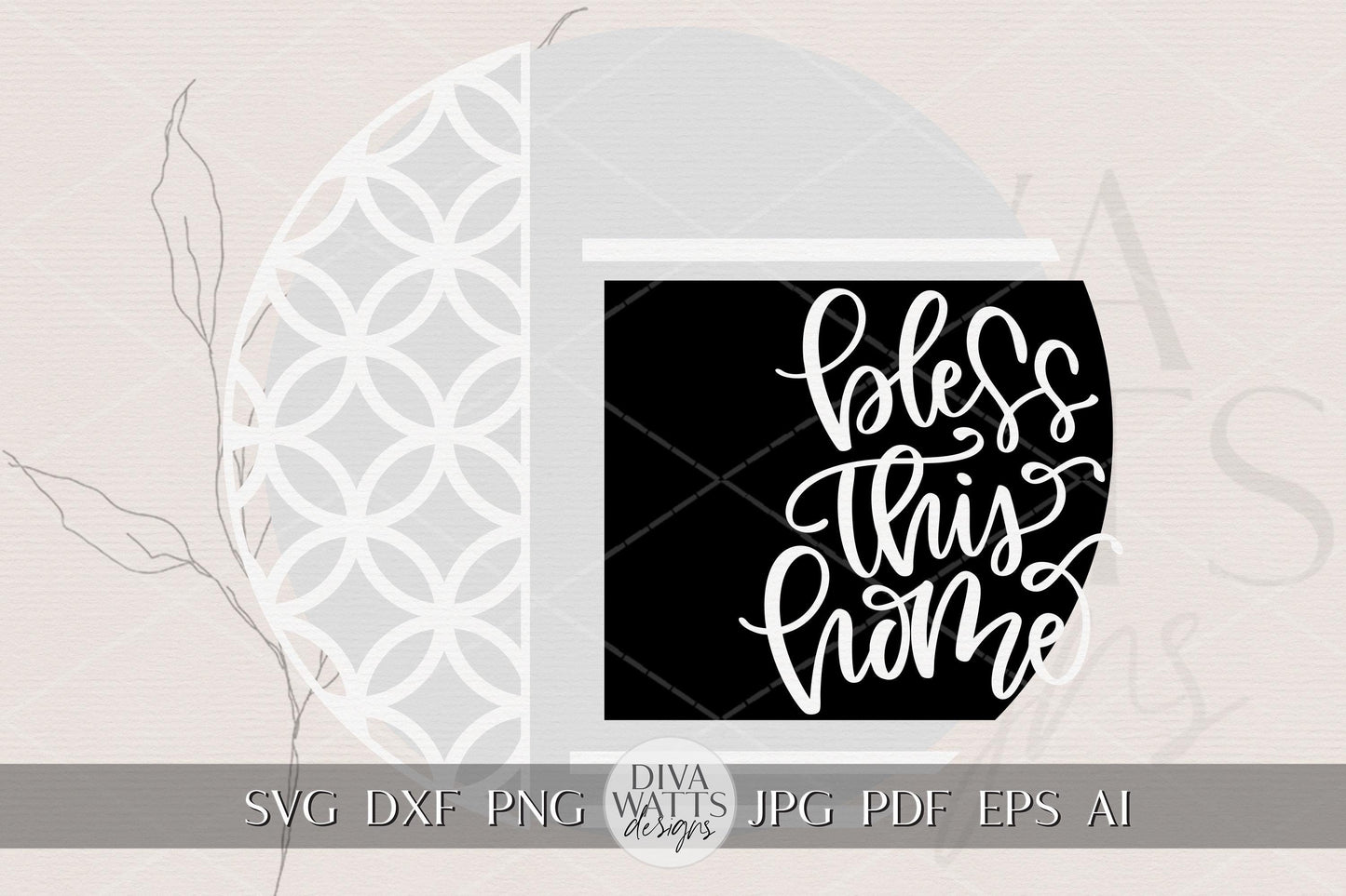 Laser Cut Door Hanger SVG | Bless This Home SVG Sign File | Round Wood Sign Template | Digital Cut File Glowforge xTool Compatible Decor