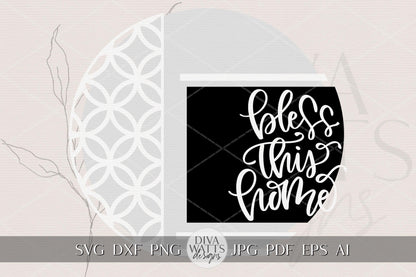 Laser Cut Door Hanger SVG | Bless This Home SVG Sign File | Round Wood Sign Template | Digital Cut File Glowforge xTool Compatible Decor