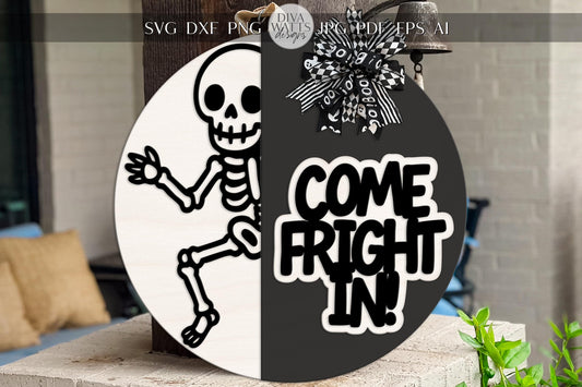 Laser Cut Door Hanger SVG | Halloween Skeleton SVG File | Come Fright In Sign Template | Glowforge xTool DIY Digital Cut File
