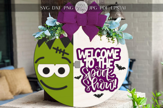 Frankenstein Door Hanger SVG | Welcome to the Spook Show Sign | Halloween Laser Cut File | Glowforge xTool Round Wood Sign SVG