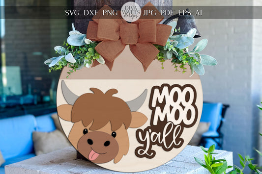 Laser Cut Door Hanger SVG | Moo Moo Y’all SVG File | Highland Cow Round Sign Template | Digital Cut File Glowforge xTool Compatible