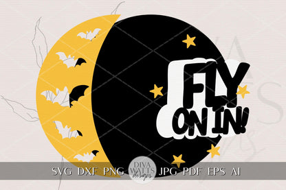 Laser Cut Door Hanger SVG | Fly On In Halloween Sign SVG | Bat Porch Decor SVG File | Digital Wood Round | Glowforge xTool Cut File