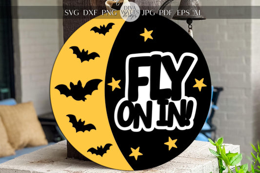 Laser Cut Door Hanger SVG | Fly On In Halloween Sign SVG | Bat Porch Decor SVG File | Digital Wood Round | Glowforge xTool Cut File