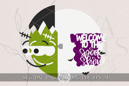 Frankenstein Door Hanger SVG | Welcome to the Spook Show Sign | Halloween Laser Cut File | Glowforge xTool Round Wood Sign SVG