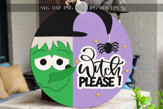 Witch Please Door Hanger SVG | Laser Cut Halloween Sign Template | Funny Round Wood Sign SVG File | Glowforge xTool Compatible File