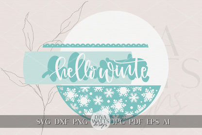 Laser Cut Door Hanger SVG | Hello Winter Sign with Snowflakes | Round Porch Decor Template | DIY SVG for Glowforge xTool