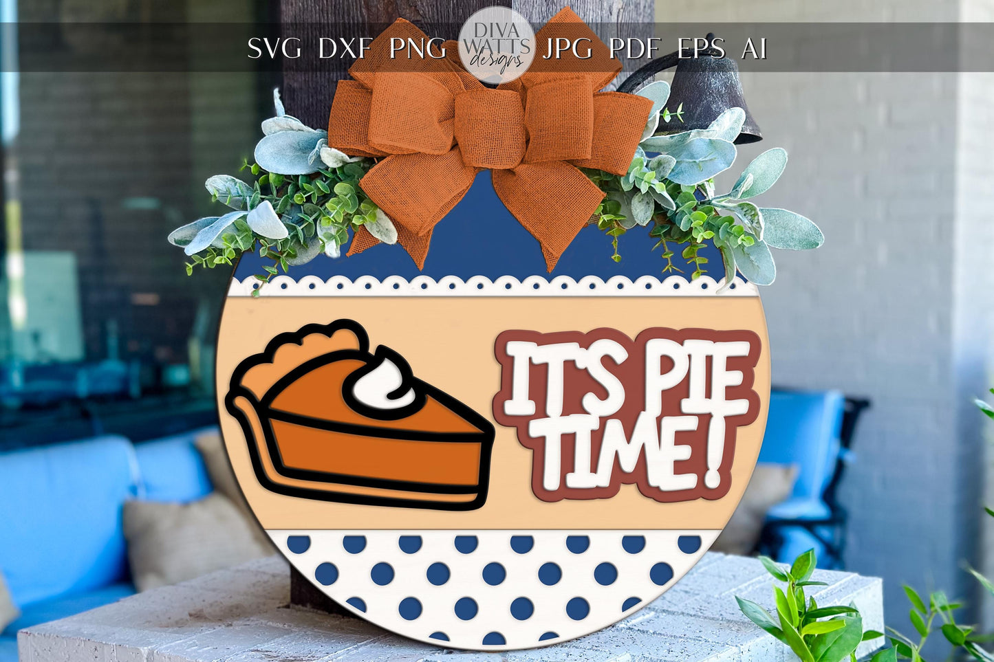 Laser Cut Door Hanger SVG | It's Pie Time Sign | DIY Round Fall Sign Template | Digital SVG for Glowforge xTool | Thanksgiving Decor