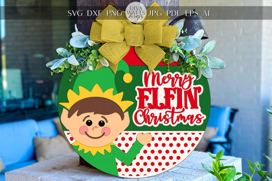 Laser Cut Door Hanger SVG | Merry Elfin Christmas Elf Sign | Round Holiday Template | Christmas Porch SVG for Glowforge xTool